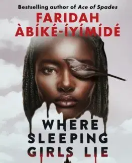 Young adults Where Sleeping Girls Lie - Faridah Abike-Iyimide