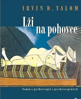 Psychológia, etika Lži na pohovce - vázaná - Irvin D. Yalom