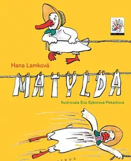 Rozprávky Matylda - Hana Lamková