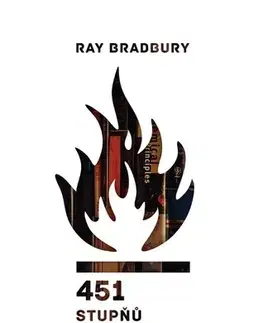 Sci-fi a fantasy 451 stupňů Fahrenheita, 4. vydání - Ray Bradbury,Josef Škvorecký