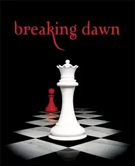 Cudzojazyčná literatúra Breaking down - Stephenie Meyer