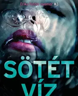 Detektívky, trilery, horory Sötét víz - Robert Bryndza