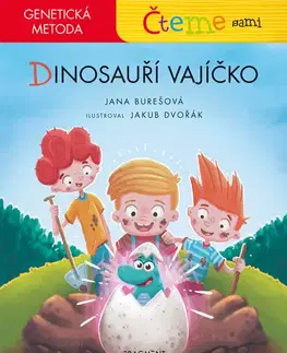 Encyklopédie pre deti a mládež - ostatné Čteme sami – genetická metoda - Dinosauří vajíčko - Jana Burešová