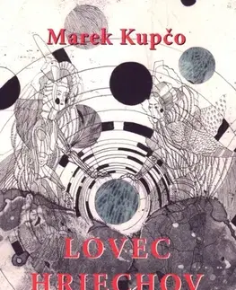 Slovenská beletria Lovec hriechov - Marek Kupčo