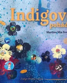 Pre deti a mládež Indigo Artists United Indigové pohádky