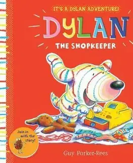 Cudzojazyčná literatúra Dylan the Shopkeeper - Guy Parker-Rees