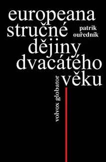 Svetové dejiny, dejiny štátov Europeana - Patrik Ouředník