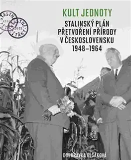 Slovenské a české dejiny Kult jednoty - Doubravka Olšáková,Jiří Janáč