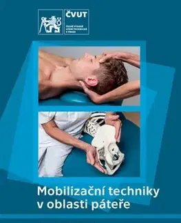 Pre vysoké školy Mobilizační techniky v oblasti páteře - Kolektív autorov