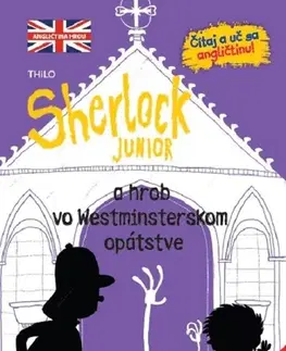 Dobrodružstvo, napätie, western Sherlock Junior a hrob vo Westmisterskom opátstve - Nikolai Renger