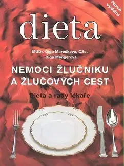 Kuchárky - ostatné Nemoci žlučníku a žlučových cest - Olga Marečková