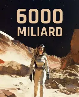 Sci-fi a fantasy 6000 miliard - Jan Váchal