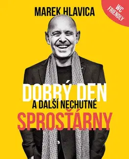 Česká beletria Dobrý den a další nechutné sprosťárny - Marek Hlavica