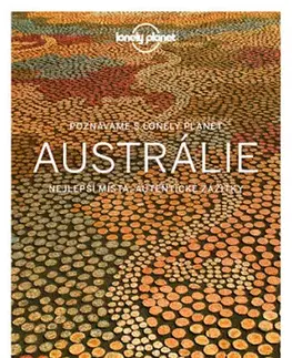 Austrália a Tichomorie Poznáváme Austrálie - Lonely Planet