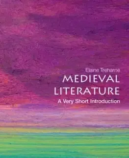 Novely, poviedky, antológie Medieval Literature - Elaine Treharne
