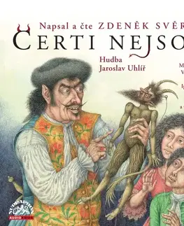 Pre deti a mládež - ostatné SUPRAPHON a.s. Čerti nejsou