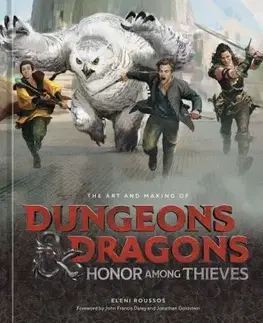 Film - encyklopédie, ročenky The Art and Making of Dungeons & Dragons: Honor Among Thieves - Eleni Roussos