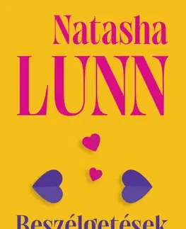 Rozvoj osobnosti Beszélgetések a szeretetről - Natasha Lunn