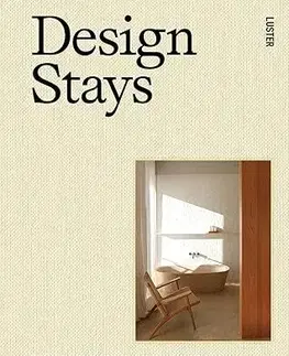 Sprievodcovia, mapy - ostatné Design Stays - Pauline Egge