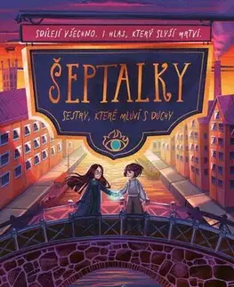 Pre deti a mládež - ostatné Šeptalky: Sestry, které mluví s duchy - Hayley Hoskins