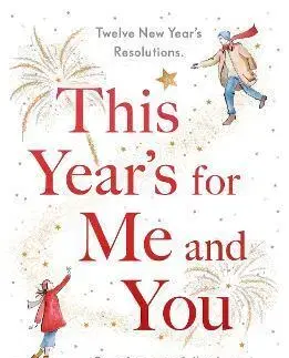 Romantická beletria This Year's For Me and You - Emily Bell