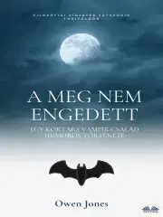 Sci-fi a fantasy A meg nem engedett - Owen Jones