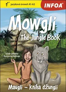 Cudzojazyčná literatúra Četba pro začátečníky - Mowgli - The Junge Book (A1–A2)