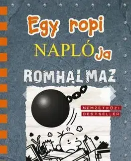 Dobrodružstvo, napätie, western Egy ropi naplója 14. Romhalmaz - Jeff Kinney