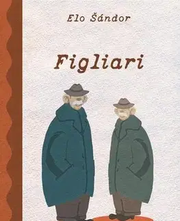 Romantická beletria Figliari - Elo Šándor