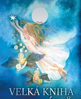 Mágia a okultizmus Velká kniha rituálů - Judita Peschlová