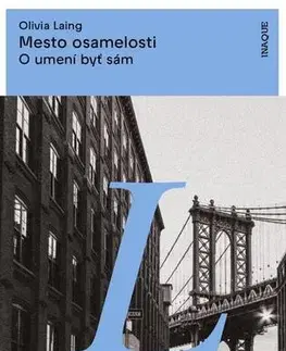 Romantická beletria Mesto osamelosti - Olivia Laing