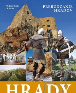 Historické pamiatky, hrady a zámky Hrady - Sprievodca po hradoch Banskobystrického kraja - Vladimír Bárta
