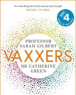 Odborná a náučná literatúra - ostatné Vaxxers - Catherine Green,Sarah Gilbert