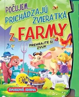 Zvukové knihy Počujem...prichádzajú zvieratká z farmy