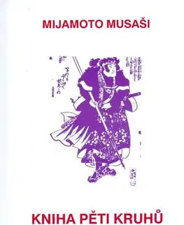 Šport - ostatné Kniha života - Klasická čínská duchovní a zdravotní cvičení pro harmonizaci těla a mysli - Róši Jiyu Kennett,Daizui MacPhillamy
