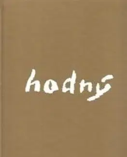 Umenie - ostatné Ladislav Hodný - Michal Matěj