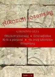 Svetová beletria Átkozott józanság - Géza Gárdonyi