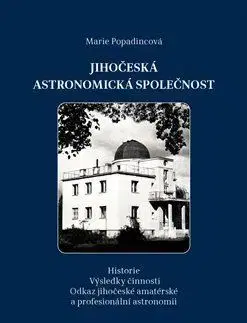 Astronómia, vesmír, fyzika Jihočeská astronomická společnost - Marie Popadincová