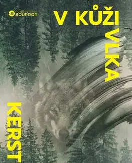 Pre deti a mládež - ostatné V kůži vlka - Kerstin Ekmanová