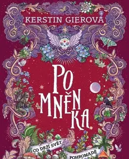 Young adults Pomněnka 3: Co drží svět pohromadě - Kerstin Gier,Tereza Eliášová