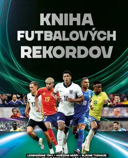 Pre deti a mládež - ostatné Kniha futbalových rekordov - Keir Radnedge