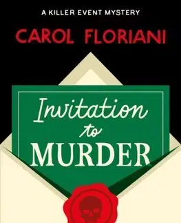 Detektívky, trilery, horory Invitation to Murder - Carol Floriani