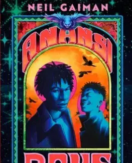 Sci-fi a fantasy Anansi Boys - Neil Gaiman,Monet Alyssa