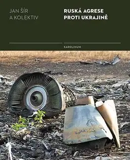 Pre vysoké školy Ruská agrese proti Ukrajině - Ján Šír