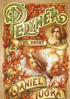 Sci-fi a fantasy Pelyněk 2 - Daniel Tučka