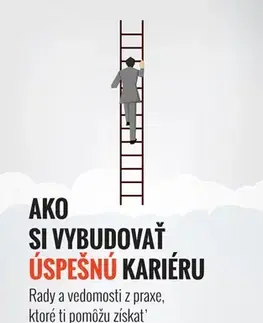 Biznis a kariéra Ako si vybudovať úspešnú kariéru - Lukáš Čechura