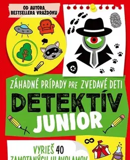 Pre deti a mládež - ostatné Detektív junior: Záhadné prípady pre zvedavé deti - G.T. Karber