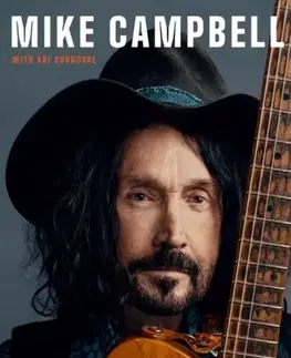 Biografie - Životopisy Heartbreaker - Mike Campbell