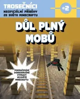 Dobrodružstvo, napätie, western Důl plný mobů - Morgan Winter