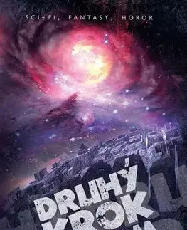Sci-fi a fantasy Druhý krok nikam - Jiří W. Procházka